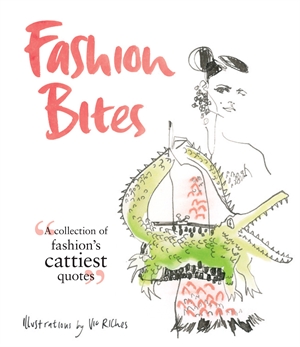 книга Fashion Bites, автор: Vic Riches